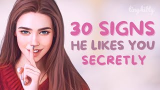 30 Signs a Guy is Hiding His Feelings For You Signs He Likes You Secretly Does He Like Me Secretly [upl. by Lednek]