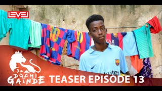 Teaser Doomi gaindé épisode 13 [upl. by Halford]