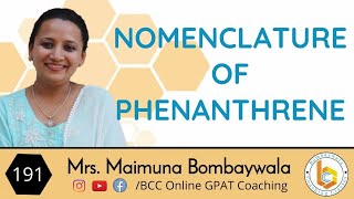 Polynuclear hydrocarbons 4  nomenclature of phenanthrene [upl. by Fevre]