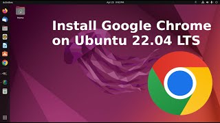 How to install google chrome on Ubuntu 2204 LTS [upl. by Jone954]