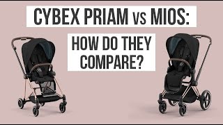 Product Comparison  Cybex Priam amp Cybex Mios [upl. by Fazeli]