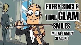 Every single time GLAM smiles  Metal FamilySeason 1 [upl. by Desiri7]