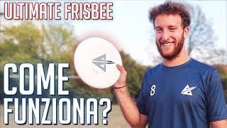 ULTIMATE FRISBEE  Come Funziona [upl. by Dinerman789]