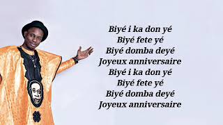 LYRICS SIDIKI JOYEUX ANNIVERSAIRE 2021 [upl. by Otxilac494]