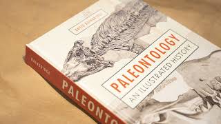 Paleontology An Illustrated History [upl. by Nojed]