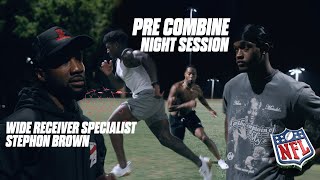 Pre Combine Night Session with Wide Receiver Specialist Coach Stephon Brown [upl. by Abbe751]