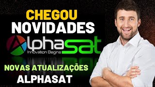 NOVAS ATUALIZAÇÕES ALPHASAT [upl. by Damalus]