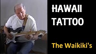 Hawaii Tattoo The Waikikis [upl. by Behnken]