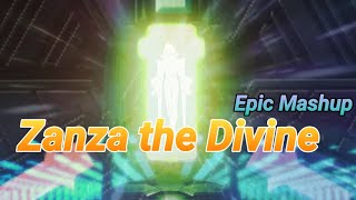 Zanza the Divine  Epic Mashup [upl. by Ellehcir]