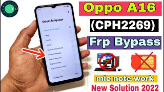 Oppo A16 FRP Bypass  New Trick 2022  Oppo CPH2269 Google Account Bypass Without Pc [upl. by Katheryn192]