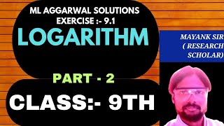 LOGARITHM CLASS 9th  PART  2  ML AGGARWAL SOLUTIONS icse [upl. by Bonucci]