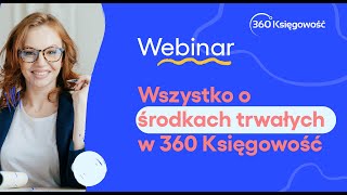 Środki trwałe w 360 Księgowość [upl. by Suiram]