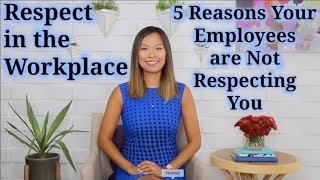 Respect in the Workplace How to Deal with Disrespectful Employees [upl. by Jarrad]