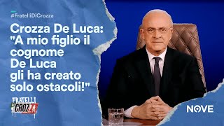 Crozza De Luca quotA mio figlio il cognome De Luca gli ha creato solo ostacoliquot  Fratelli di Crozza [upl. by Apple]