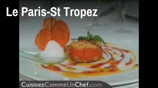 Recette de chef  Le Paris St Tropez [upl. by Lrac]