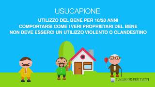 Lusucapione cosa è come funziona chi ne ha diritto [upl. by Juliano]