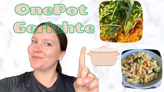 OnePot Gerichte  2 Ideen mit wenig Geschirr [upl. by Atikaj]