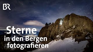 Der Himmel über den Bergen SternenhimmelFotograf Florian Krammel  Schwaben amp Altbayern  BR [upl. by Acey544]