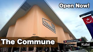 The Commune  Brand New Mall in Kulai is Now OPEN [upl. by Eidnim109]