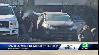 Man dies after being detained by security guards in Sacramento County [upl. by Jacie]