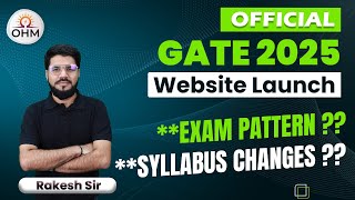 GATE 2025 Official Website Launch  Exam Pattern Syllabus Updates amp Complete Details gate2025 [upl. by Lasser]