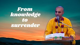 4th May 24  HG Satyananda Prabhu  From knowledge to surrender  ISKCON Chowpatty Mumbai [upl. by Kam]