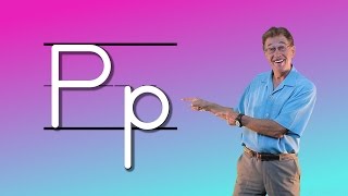 Learn The Letter P  Lets Learn About The Alphabet  Phonics Song for Kids  Jack Hartmann [upl. by Quitt]