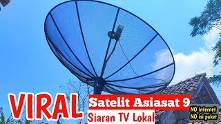 CARA MENCARI SATELIT ASIASAT 9 🔴 BANYAK SIARAN LOKAL GRATIS [upl. by Godart]