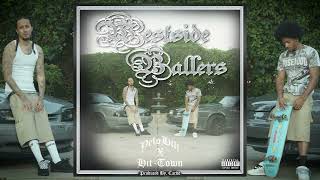 YeloHill HitTown amp Cardo  Westside Ballers Official Audio [upl. by Adnilav]