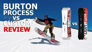 Burton Process vs Burton Custom Snowboard Review [upl. by Yerffe152]