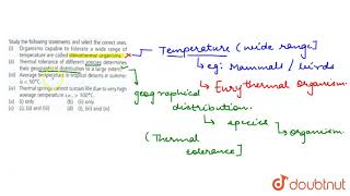 Study the following statements and select the correct ones i Organisms [upl. by Resor]