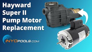 How to Replace a Hayward Super II Pool Pump Motor [upl. by Sito]