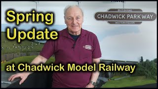 SPRING UPDATE and TMD Developments at Chadwick Model Railway  187 [upl. by Elfrieda]