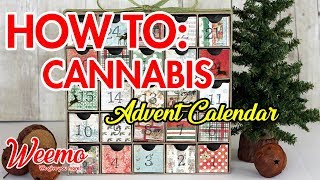 Make Your Own Cannabis Advent Calendar [upl. by Nnaynaffit]