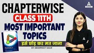 Most Important Topics of Class 11 Physics for Mid Term and Final Exam [upl. by Orlene469]