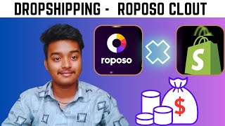 ROPOSO CLOUT  Dropshipping Buisness Start Kaise Karen  How to Create A Roposo Clout Account HINDI [upl. by Eerol]