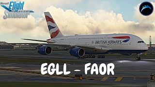 Flybywire Airbus A380800  London  Johannesburg  Microsoft Flight Simulator✈️ [upl. by Ecyaj]