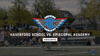 Highlights  Haverford vs Episcopal Academy  2023 Highlights [upl. by Ynatil]