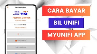 Cara Semak Dan Bayar Bil TM Unifi Di Aplikasi MyUnifi [upl. by Dawaj]