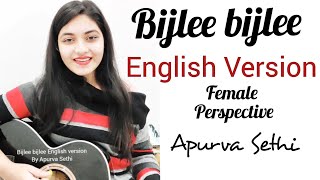 Bijlee bijlee  Female Version  English Lyrics  Harrdy Sandhu  Jaani  Status  Bijli bijli song [upl. by Nhguahs]