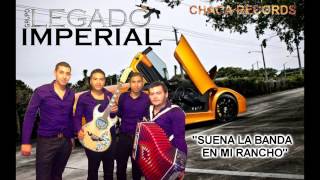 SUENA LA BANDA EN MI RANCHO  GRUPO LEGADO IMPERIAL EN VIVO SINALOENSE NIGHT CLUB [upl. by Arza]