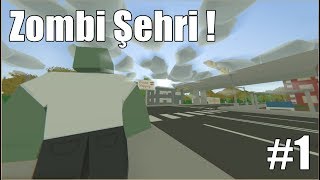 ZOMBİ ŞEHRİ  UNTURNED SURVİVAL HAYAT ROLEPLAY 1 [upl. by Enicnarf]