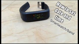 How to set date and time on any smart watch or smart band [upl. by Costanzia]