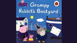 Grampy Rabbit’s Boatyard Book Read Aloud  Peppa Book Read Aloud [upl. by Jezebel]