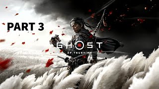 Ghost of Tsushima Gameplay PC Walkthrough PART 3 [upl. by Domineca]