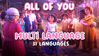 Encanto  All of you multi language 31 languages [upl. by Atiraj]