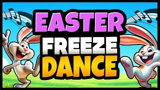 🥚 Easter Freeze Dance 🥚 Easter Brain Break 🥚 Just Dance 🥚 Danny Go Noodle [upl. by Aicrag154]