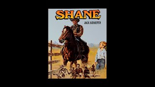 Shane  Audiobook by Jack Schaefer A Classic Western Abridged [upl. by Hudson903]