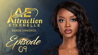 BA  Attraction Eternelle  Episode 9 [upl. by Emmi]