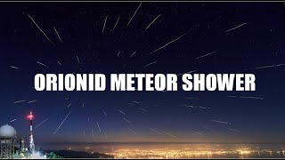 Orionid Meteor Shower 2024 I October Meteor Shower 2024 [upl. by Neimad]